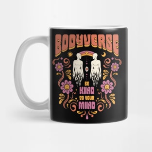 Bodyverse - Be kind to your mind Mug